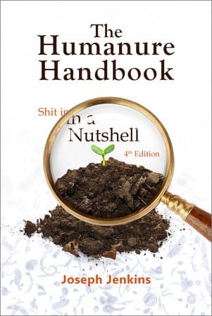 The Humanure Handbook, 4th Edition The Humanure Handbook, 4th Edition