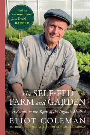 The Self-Fed Farm and Garden The Self-Fed Farm and Garden