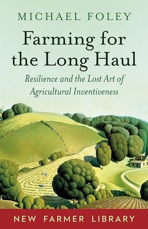 The Farming for the Long Haul cover