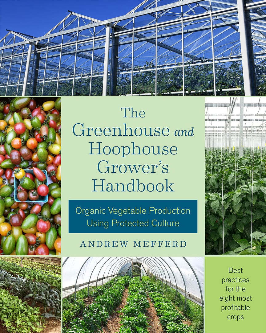 The Greenhouse and Hoophouse Grower's Handbook cover