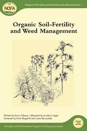 The Organic Soil-Fertility and Weed Management cover