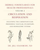 The Herbal Formularies for Health Professionals