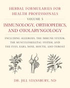 The Herbal Formularies for Health Professionals