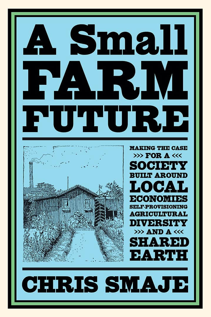 The Small Farm Future cover