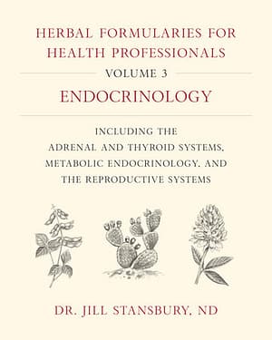 Herbal Formularies for Health Professionals, Volume 3
