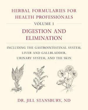 Herbal Formularies for Health Professionals, Volume 1