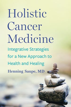 Holistic Cancer Medicine Holistic Cancer Medicine