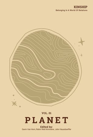 Kinship: Belonging in a World of Relations, Vol. 1 Planet