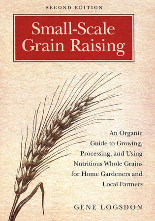 Small-Scale Grain Raising Small-Scale Grain Raising
