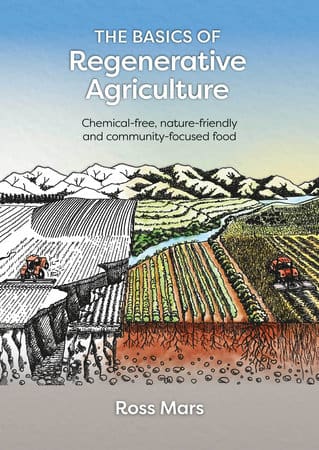 The Basics of Regenerative Agriculture The Basics of Regenerative Agriculture