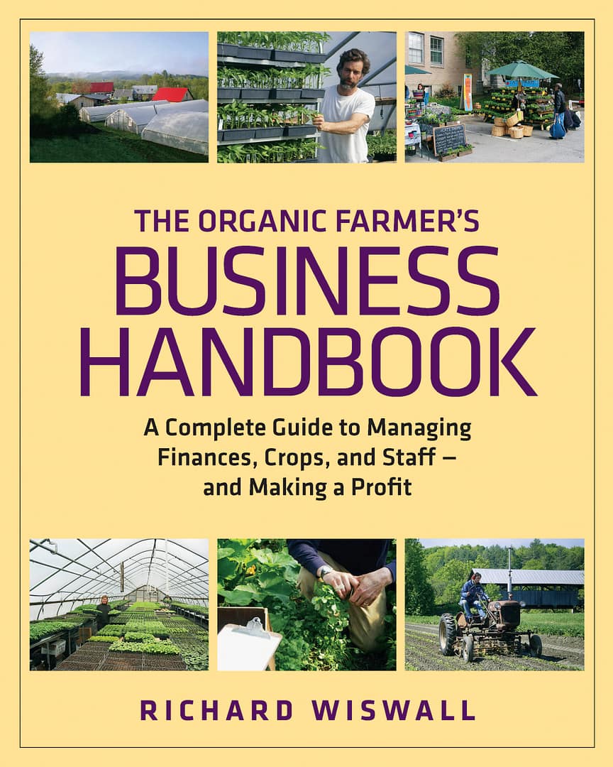 9781603581424 The Organic Farmer's Business Handbook cover